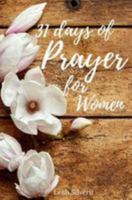 31 Days of Prayer for Women 1981139230 Book Cover