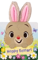 Hoppy Easter! (Easter Bunny Ear Book) 1667208365 Book Cover