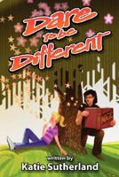 Dare to Be Different 1434357287 Book Cover