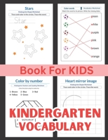 Kindergarten Vocabulary Book For KIDS: The Kindergarten Vocabulary Book For KIDS B0C7J9TB3Q Book Cover