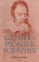 Galileo: Pioneer Scientist 0802076076 Book Cover