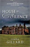 House of Silence 1479237086 Book Cover