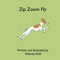 Zip Zoom Fly 1700450883 Book Cover