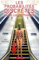 Les probabilités discrètes ou la Loi de Poisson (French Edition) B09NXG81PS Book Cover