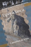 Esperadan�a: Caminhos de Vida B08R8Y3XJ1 Book Cover