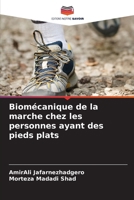 Biomécanique de la marche chez les personnes ayant des pieds plats (French Edition) 6208162815 Book Cover