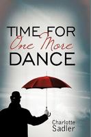 Time for One More Dance 1452015309 Book Cover