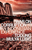 War on Corruption: An Indonesian Experience 0522879640 Book Cover