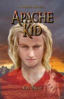 Apache Kid 1502336391 Book Cover
