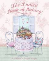 The Ladies' Book of Baking - Love Food 1472311086 Book Cover