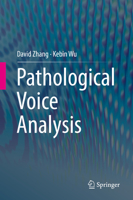 Pathological Voice Analysis 9813291982 Book Cover