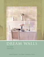 Dream Walls: An Inspirational Guide to Wall Coverings 1890379077 Book Cover