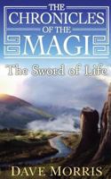 The Sword of Life 1909905259 Book Cover