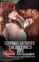 Cowboy Jackpot: Valentine's Day 1482023245 Book Cover