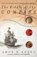 The Riddle of the Compass: The Invention that Changed the World 0156007533 Book Cover
