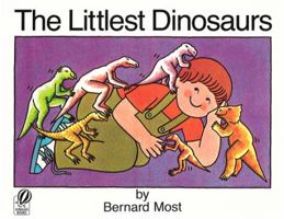 The Littlest Dinosaurs 0152481265 Book Cover