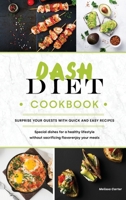 Dash Diet Cookbook 1801640114 Book Cover