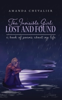 The Invisible Girl: Lost and Found B0CH1YPGQJ Book Cover