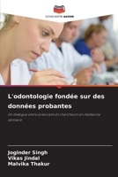 L'odontologie fondée sur des données probantes 6205285290 Book Cover