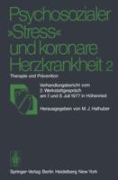 Psychosozialer Stress Und Koronare Herzkrankheit 2: Therapie Und Pravention 3540089020 Book Cover