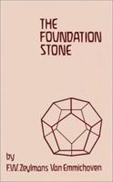The Foundation Stone 085440399X Book Cover