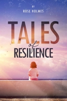 Tales of Resilience B0CSBLC33B Book Cover