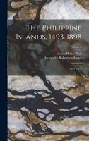 The Philippine Islands, 1493-1898: 1591-1593; Volume 8 1016914113 Book Cover