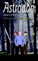 Astrodon: Dawn of Battle 1420849395 Book Cover