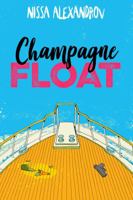 Champagne Float 0997610409 Book Cover