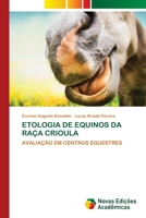 Etologia de Equinos Da Raça Crioula 6206758923 Book Cover