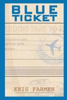 Blue Ticket 0990742857 Book Cover