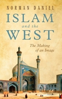 Islam and the West 1851681299 Book Cover