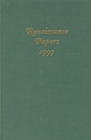 Renaissance Papers 1997 1571132015 Book Cover