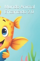 Mundo Animal Encantado 2.0 (Portuguese Edition) B0DWX93SQT Book Cover