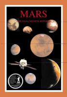 Mars: The NASA Mission Reports Vol 1: Apogee Books Space Series 10 (Apogee Books Space Series)