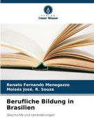 Berufliche Bildung in Brasilien (German Edition) 6207430352 Book Cover