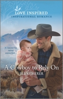 A Cowboy to Rely On 1335567453 Book Cover