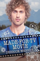 Made-for-TV Movie 1641088931 Book Cover