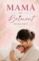 MAMÁ (Spanish Edition) B0FFTLQ44X Book Cover