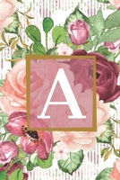 Floral Garden Monogram Letter A Journal: Lined 6x9 inch, Soft Cover Notebook 1712554506 Book Cover