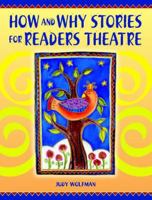 How and Why Stories for Readers Theatre 1594690065 Book Cover