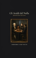 Gli Araldi del Nulla: Aforismi dettati dal Genio (Italian Edition) B0HGB8CX59 Book Cover