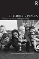 Children's Places: Cross-Cultural Perspectives 0415296412 Book Cover
