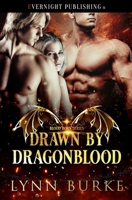 Drawn by Dragonblood 1955635536 Book Cover