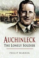 Auckinleck: The Lonely Soldier 1844153843 Book Cover