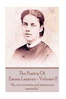 The Poems of Emma Lazarus; Volume 2 1785438492 Book Cover