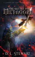 The Battle For Metagore 1733770305 Book Cover