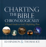 Charting the Bible Chronologically: A Visual Guide to God's Unfolding Plan 0736964371 Book Cover