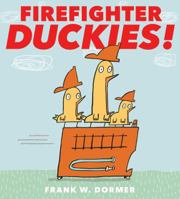 Firefighter Duckies! 1481460900 Book Cover