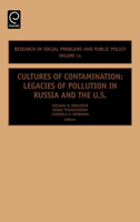 Cultures of Contamination: Legacies of Pollution in Russia and the Us 0762313714 Book Cover